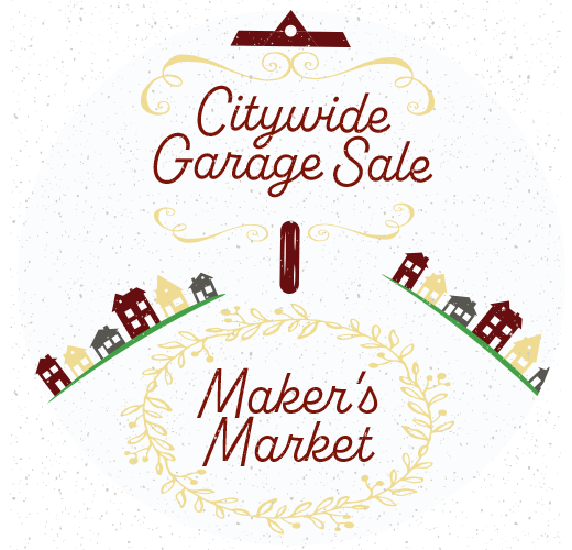 Citywide Garage Sales & Maker’s Market