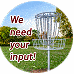 We need your input