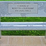 In Memory of Rosetta Lenzendorf Bench In Memory of Rosetta Lenzendorf Bench